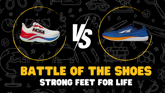 Battle of the Shoes: Strong Feet for life